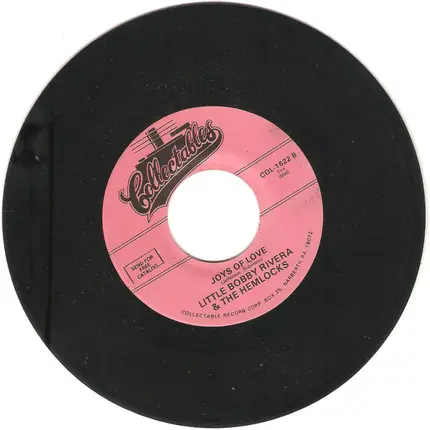Little Bobby Rivera & The Hemlocks - Coralee / Joys Of Love