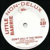 Little Barrie - Give Me A Microphone / Don't Call It