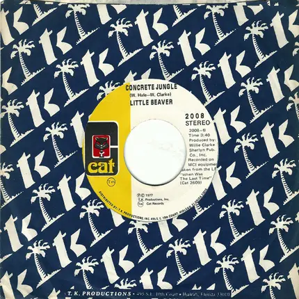 Little Beaver - One Of These Fools Have Got To Go / Concrete Jungle