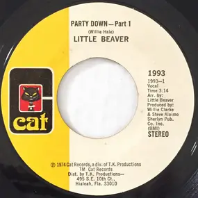 Little Beaver - Party Down