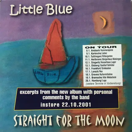 Little Blue - Straight For The Moon