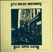 Little Brother Montgomery - Bajez Copper Station