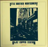 Little Brother Montgomery - Bajez Copper Station