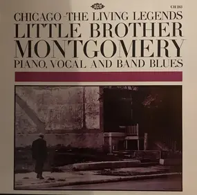 Little Brother Montgomery - Chicago: The Living Legends