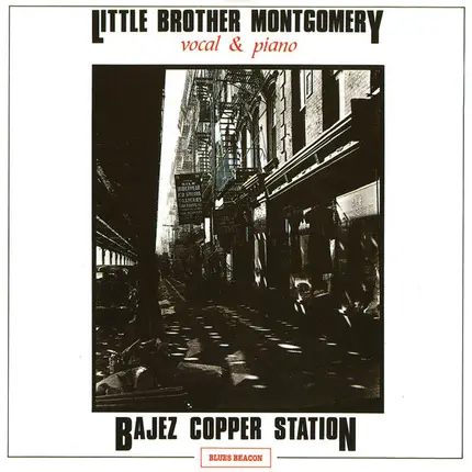 Little Brother Montgomery - Bajez Copper Station