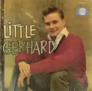 Little Gerhard And His Rocking Men - Little Gerhard