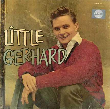 Little Gerhard And His Rocking Men - Little Gerhard