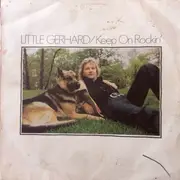 LP - Little Gerhard - Keep On Rockin'