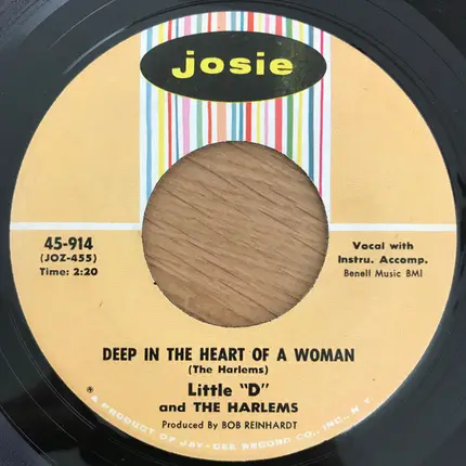 Little D & The Harlems - Who's Gonna Pick Up The Pieces / Deep In The Heart Of A Woman