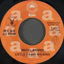 7inch Vinyl Single - Little David Wilkins - Motel Rooms - Mono
