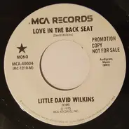 Little David Wilkins - Love In The Back Seat