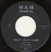 Little Eddie - Teddy Bear Blues / The Skrooch