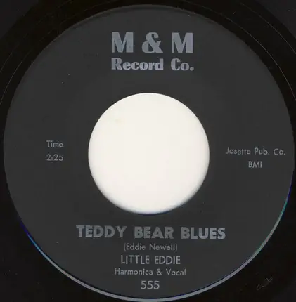 Little Eddie - Teddy Bear Blues / The Skrooch