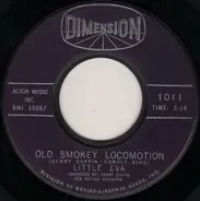 Little Eva - Old Smokey Locomotion / Just A Little Girl