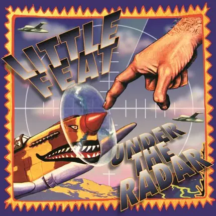 Little Feat - Under the Radar