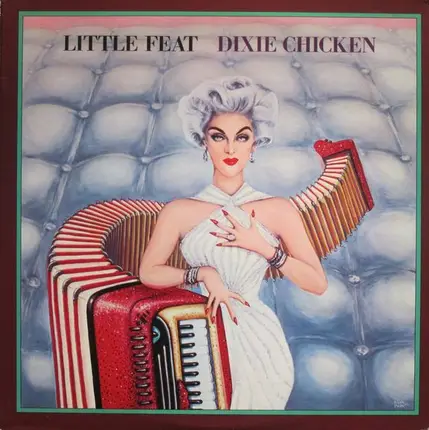 Little Feat - Dixie Chicken