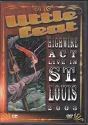 DVD - Little Feat - Highwire Act - Live In St. Louis 2003 - Insert