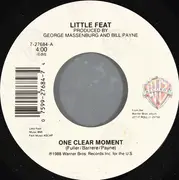 7inch Vinyl Single - Little Feat - One Clear Moment