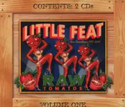 Double CD - Little Feat - Raw Tomatos Vol. One (Raw Recordings 1971-2001) - + Slipcase