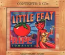 Double CD - Little Feat - Ripe Tomatos Vol. One