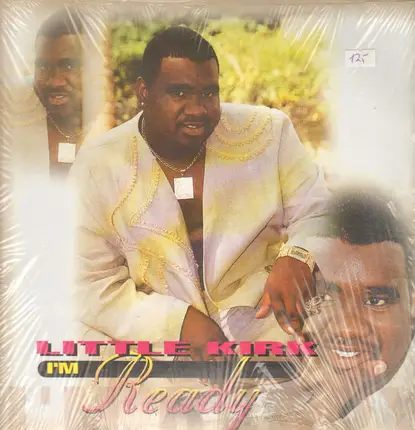 Little Kirk - I'm Ready
