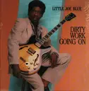 LP - Little Joe Blue - Dirty Work Going On