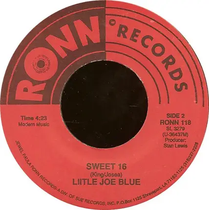 Little Joe Blue - If You Love Me Like You Say / Sweet 16
