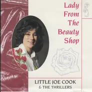 Little Joe Cook And The Thrillers - Lady From The Beauty Shop