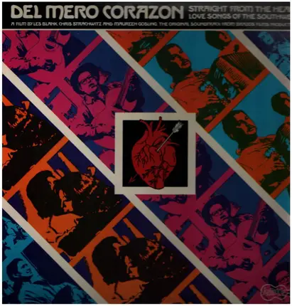 Little Joe y la Familia, Leo Garza, Chavela Ortiz, a.o - Del Mero Corazon - Straight From The Heart - Love Songs Of The Southwest