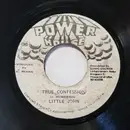 7inch Vinyl Single - Little John - True Confession