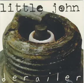 Little John - Derailer