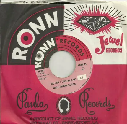 Little Johnny Taylor - Oh, How I Love My Baby / Found A New Love