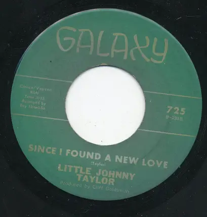 Little Johnny Taylor - Since I Found A New Love / My Heart Is Filled With Pain