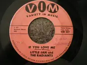 The Radiants - If You Love Me