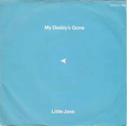 Little Jane - My Daddy's Gone