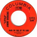 7inch Vinyl Single - Little Jimmy Dickens - When The Ship Hit The Sand - Santa Maria Pressing