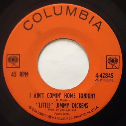 Little Jimmy Dickens - Another Bridge To Burn / I Ain't Comin' Home Tonight
