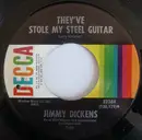 7inch Vinyl Single - Little Jimmy Dickens - They've Stole My Steel Guitar / Someday You'll Call My Name