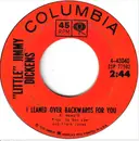 7inch Vinyl Single - Little Jimmy Dickens - I Leaned Over Backwards For You / Too Many Irons In The Fire