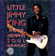 CD - Little Jimmy King And The Memphis Soul Survivors - Little Jimmy King And The Memphis Soul Survivors