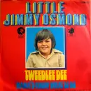 7inch Vinyl Single - Little Jimmy Osmond - Tweedlee Dee