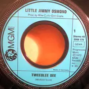 7inch Vinyl Single - Little Jimmy Osmond - Tweedlee Dee