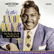 Little Junior Parker - Next Time You See Me