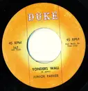 7inch Vinyl Single - Little Junior Parker - Yonders Wall / The Tables Have Turned