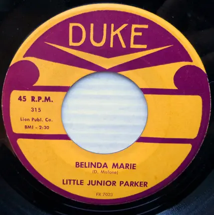 Little Junior Parker - Dangerous Woman / Belinda Marie