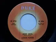 Little Junior Parker - Foxy Devil / Someone, Somewhere
