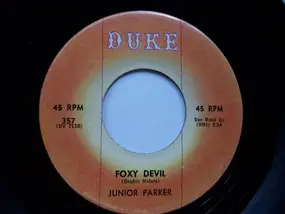 Little Junior Parker - Foxy Devil / Someone, Somewhere