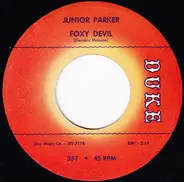 Little Junior Parker - Someone Somewhere / Foxy Devil