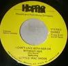 7inch Vinyl Single - (Little) Mac Shook - I Can't Live With Or Without Her