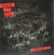 Little Man Tate - Sexy In Latin